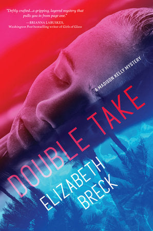 Double Take Hardcover by Elizabeth Breck