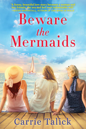 Beware the Mermaids Paperback by Carrie Talick