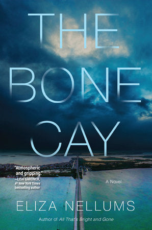 The Bone Cay Hardcover by Eliza Nellums