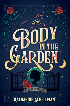 The Body in the Garden Paperback by Katharine Schellman
