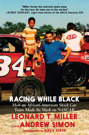Racing While Black Paperback by Leonard T. Miller