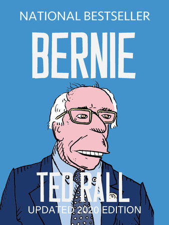 Bernie Paperback by Ted Rall