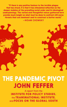 The Pandemic Pivot Paperback by John Feffer