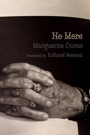 No More / C'est Tout Paperback by Marguerite Duras