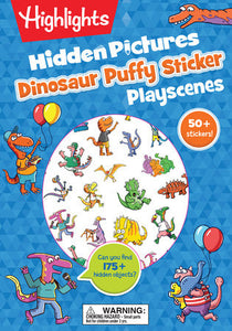 Dinosaur Hidden Pictures Puffy Sticker Playscenes Paperback by Highlights 
(Creator