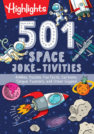501 Space Joke-tivities Paperback by Highlights