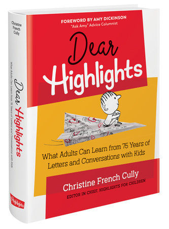Dear Highlights Hardcover by Christine French Cully