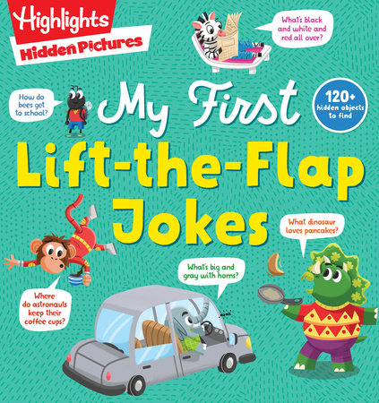 Hidden Pictures My First Lift-the-Flap Jokes Paperback by Highlights