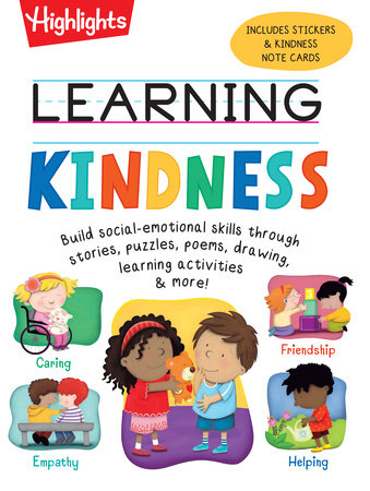 Learning Kindness Paperback by Highlights