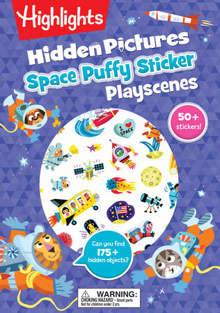 Space Hidden Pictures Puffy Sticker Playscenes Paperback by Highlights