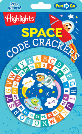 Space Code Crackers Paperback by Highlights (Creator