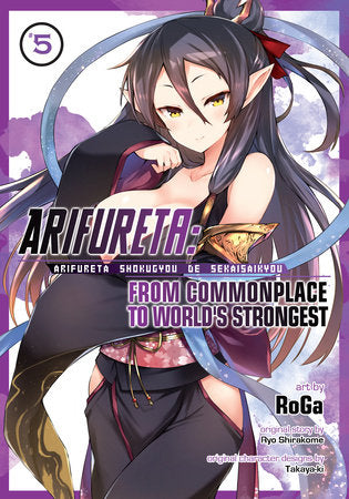 Arifureta: From Commonplace to World's Strongest (Manga) Vol. 5 Paperback by Ryo Shirakome; Illustrated by RoGa
