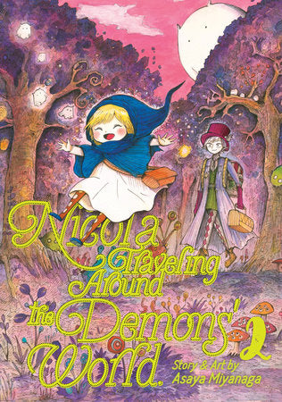 Nicola Traveling Around the Demons' World Vol. 2 Paperback by Asaya Miyanaga