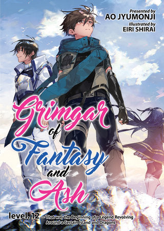 Grimgar of Fantasy and Ash (Light Novel) Vol. 12 Paperback by Ao Jyumonji; Illustrated by Eiri Shirai
