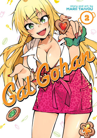 Gal Gohan Vol. 2 Paperback by Marii Taiyou