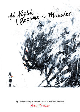 At Night, I Become a Monster (Light Novel) Paperback by Yoru Sumino