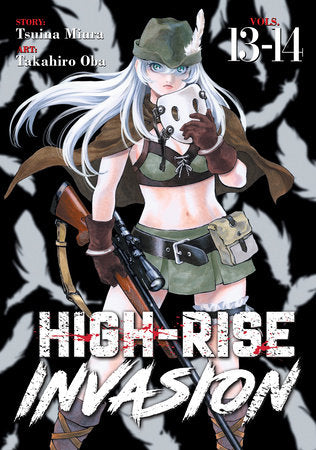 High-Rise Invasion Omnibus 13-14 Paperback by Tsuina Miura; Illustrated by Takahiro Oba