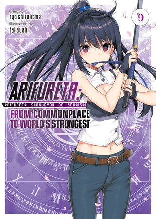 Arifureta: From Commonplace to World's Strongest (Light Novel) Vol. 9 Paperback by Ryo Shirakome; Illustrated by Takaya-ki