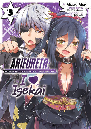 Arifureta: I Heart Isekai Vol. 3 Paperback by Ryo Shirakome; Illustrated by Misaki Mori