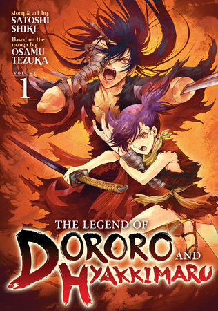 The Legend of Dororo and Hyakkimaru Vol. 1 Paperback by Osamu Tezuka; Story & Art by Satoshi Shiki