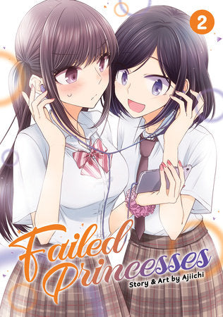 Failed Princesses Vol. 2 Paperback by Ajiichi