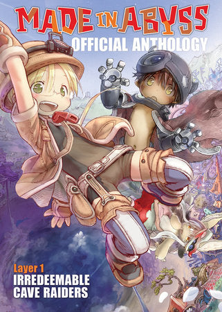 Made in Abyss Official Anthology - Layer 1: Irredeemable Cave Raiders Paperback by Based on the manga by Akihito Tsukushi