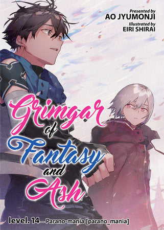 Grimgar of Fantasy and Ash (Light Novel) Vol. 14 Paperback by Ao Jyumonji; Illustrated by Eiri Shirai
