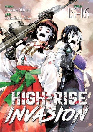 High-Rise Invasion Omnibus 15-16 Paperback by Tsuina Miura; Illustrated by Takahiro Oba