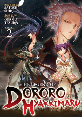 The Legend of Dororo and Hyakkimaru Vol. 2 Paperback by Osamu Tezuka; Story & Art by Satoshi Shiki