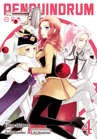 PENGUINDRUM (Manga) Vol. 4 Paperback by ikunichawder; Illustrated by Isuzu Shibata; Character Designs by Lily Hoshino