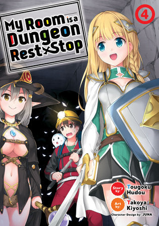 My Room is a Dungeon Rest Stop (Manga) Vol. 4 Paperback by Tougoku Hudou; Illustrated by Takoya Kiyoshi