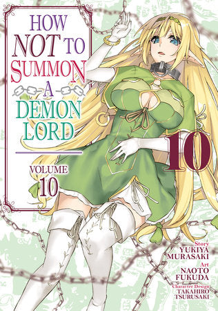 How NOT to Summon a Demon Lord (Manga) Vol. 10 Paperback by Yukiya Murasaki; Illustrated by Naoto Fukuda