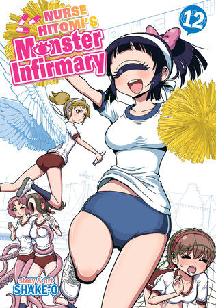 Nurse Hitomi's Monster Infirmary Vol. 12 Paperback by Shake-O