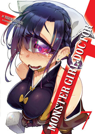 Monster Girl Doctor (Light Novel) Vol. 7 Paperback by Yoshino Origuchi; Illustrated by Z-ton