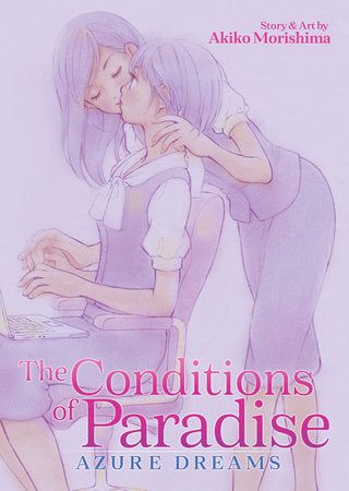 The Conditions of Paradise: Azure Dreams Paperback by Akiko Morishima