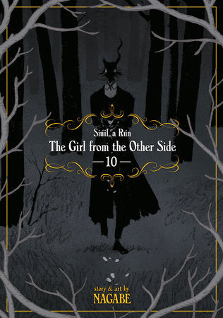 The Girl From the Other Side: Siúil, a Rún Vol. 10 Paperback by Nagabe