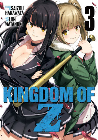 Kingdom of Z Vol. 3 Paperback by Saizou Harawata; Illustrated by Lon Watanuki