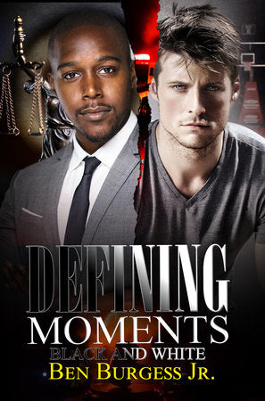 Defining Moments Paperback by Ben Burgess Jr.