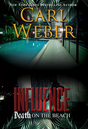 Influence: Death on the Beach Paperback by Carl Weber