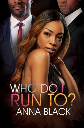 Who Do I Run To? Paperback by Anna Black
