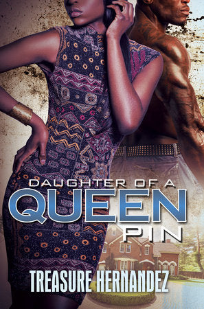 Daughter of a Queen Pin Paperback by Treasure Hernandez