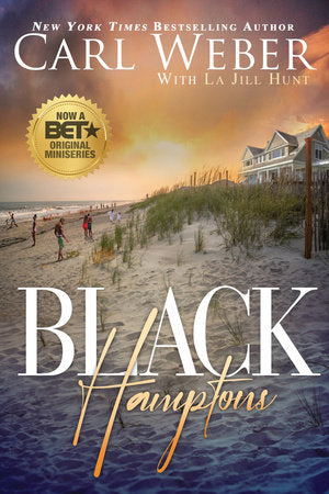 Black Hamptons Paperback by Carl Weber; La Jill Hunt