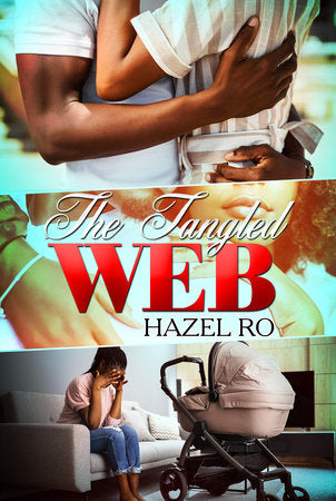The Tangled Web Paperback by Hazel Ro