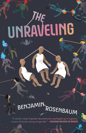 The Unraveling Paperback by Benjamin Rosenbaum