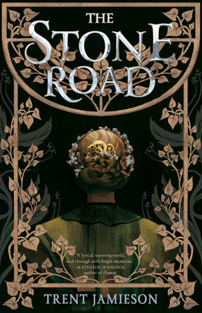 The Stone Road Paperback by Trent Jamieson