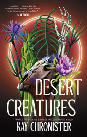 Desert Creatures Paperback by Kay Chronister