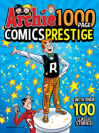 Archie 1000 Page Comics Prestige Paperback by Archie Superstars