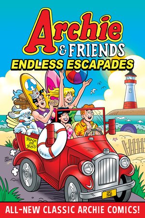 Archie & Friends: Endless Escapades Paperback by Archie Superstars