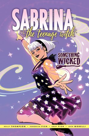 Sabrina: Something Wicked Paperback by Kelly Thompson