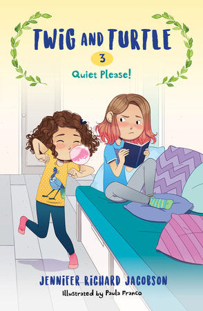 Twig and Turtle 3: Quiet Please! Paperback by by Jennifer Richard Jacobson